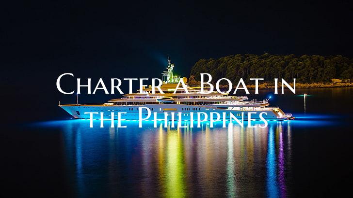 Charter a Boat in the Philip...