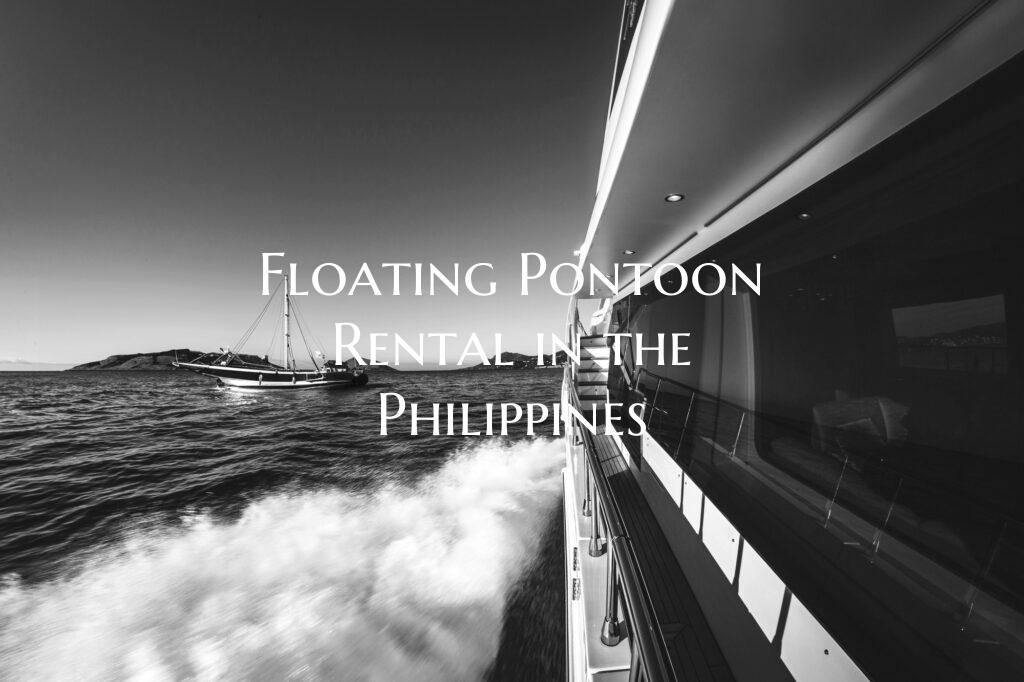Floating Pontoon Rental in t...