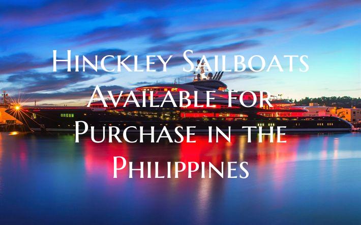 Hinckley Sailboats Available...