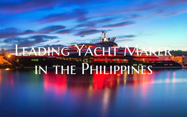 Leading Yacht Maker in the P...