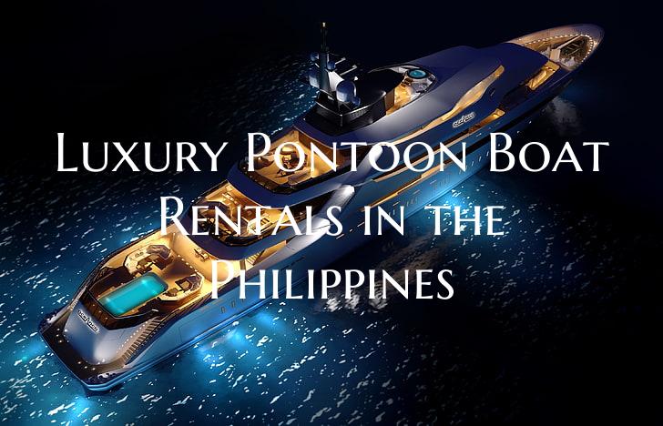 Luxury Pontoon Boat Rentals ...