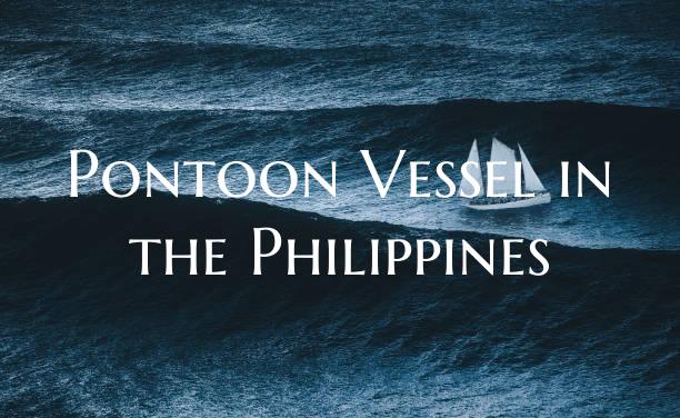Pontoon Vessel in the Philip...