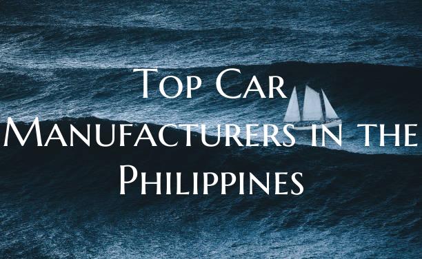 Top Car Manufacturers in the...